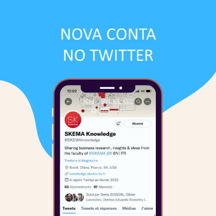Siga a conta da SKEMA Knowledge no Twitter para obter as últimas notícias sobre nossas pesquisas Siga a conta da SKEMA Knowledge no Twitter para obter as últimas notícias sobre nossas pesquisas